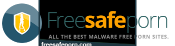 Free Porn Safe